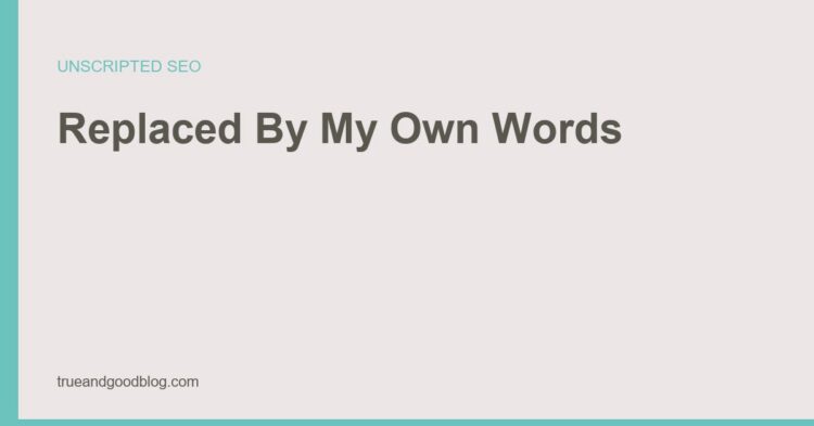 Holly Homer quote card describing being literally replaced by her own words in the search and AI results.